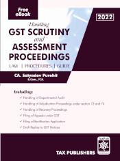 Handling GST Scrutiny & Assessment Proceedings